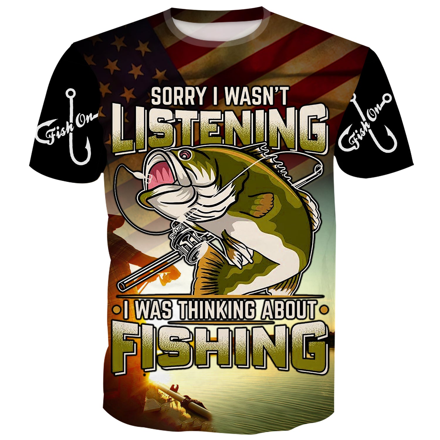 Sorry I wan't Listening, I was talking about Fishing - T-Shirt