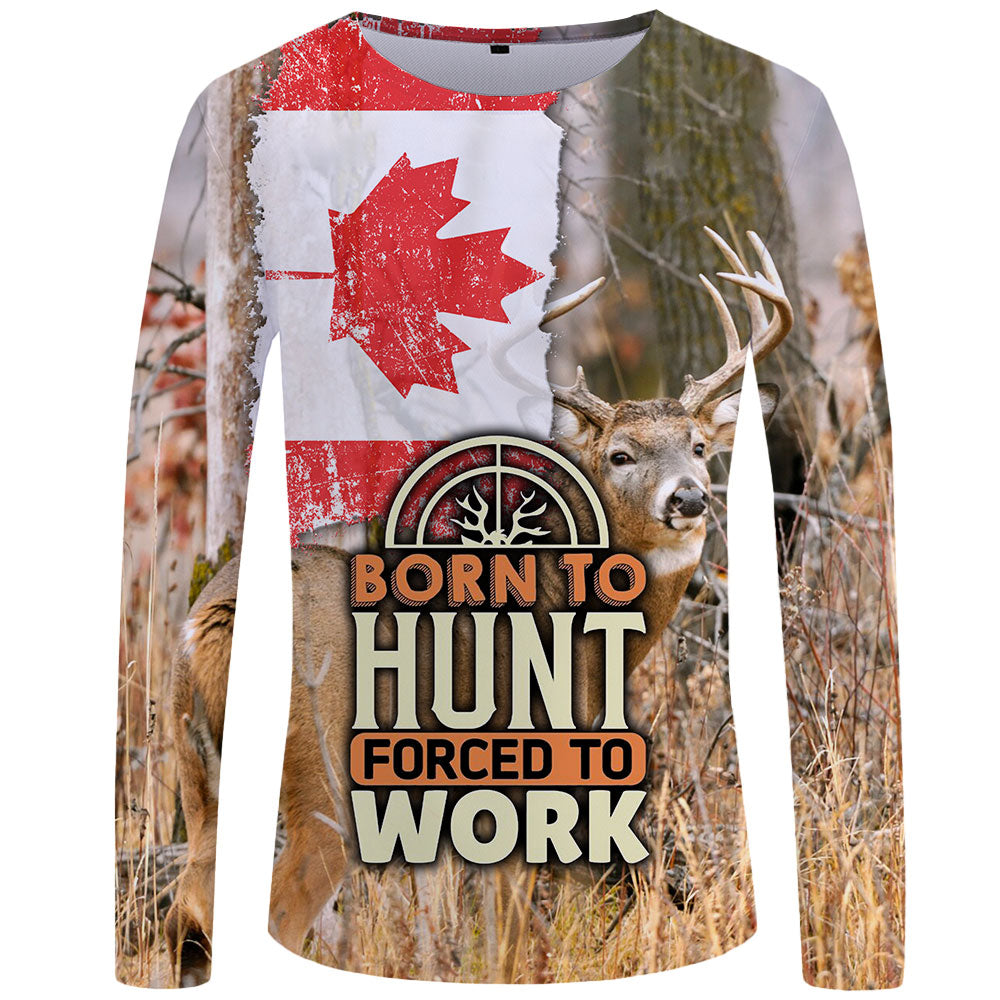 Born to Hunt, Forced to Work Canada Flag UPF 50+ Long Sleeve Shirt