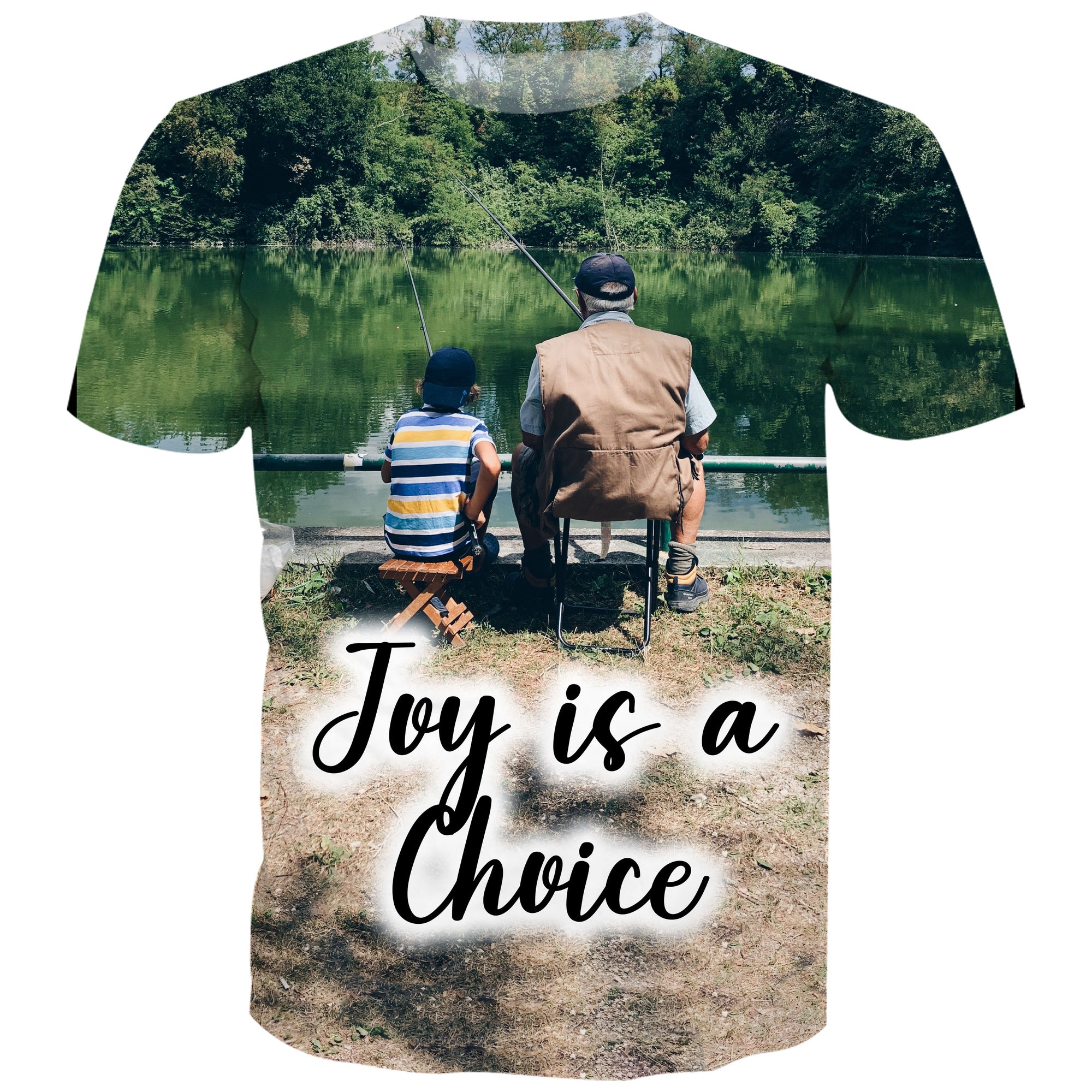 Joy is a Choice- Fishing T-Shirt