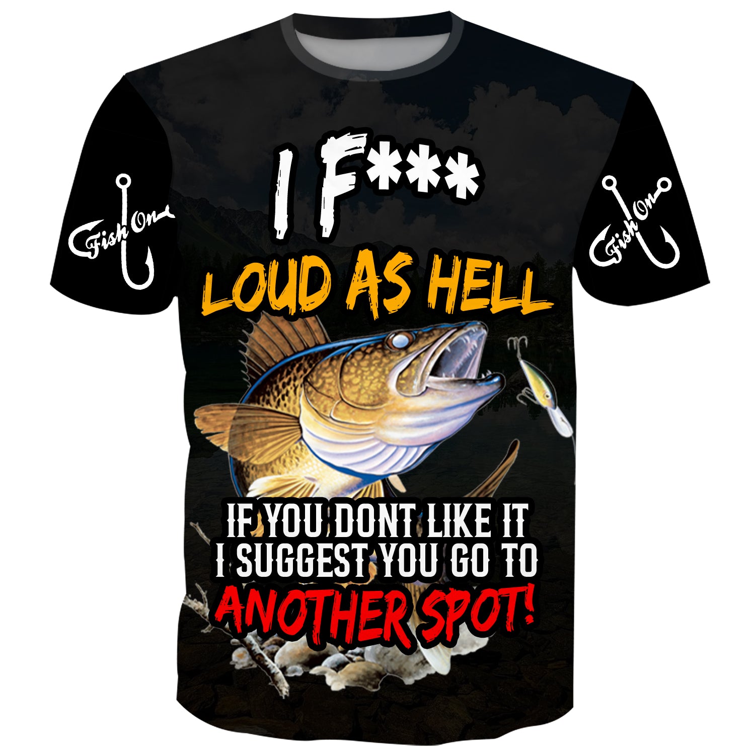 Loud as hell - Fishing T-Shirt