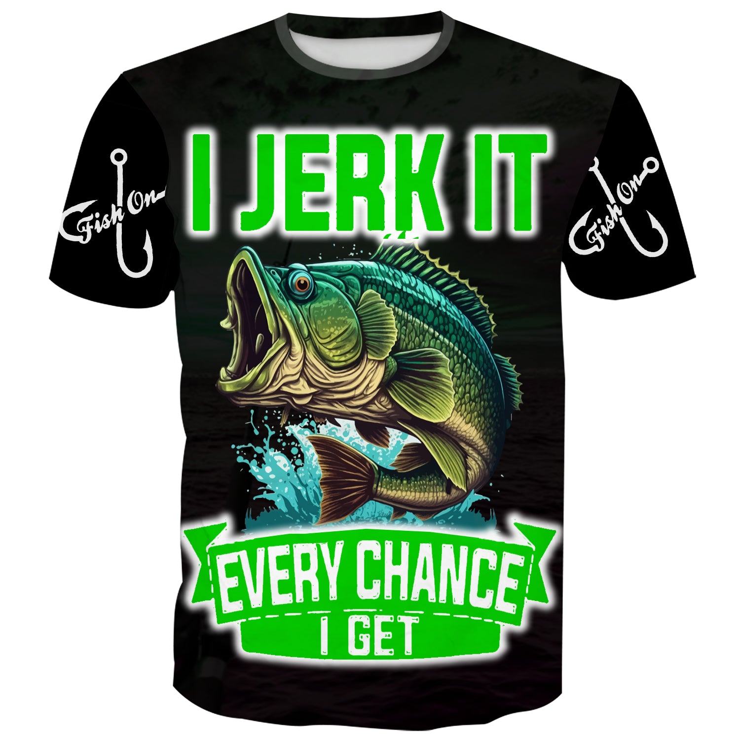 I Jerk it, Every Chance I Get - Fishing T-Shirt - elitefishingoutlet