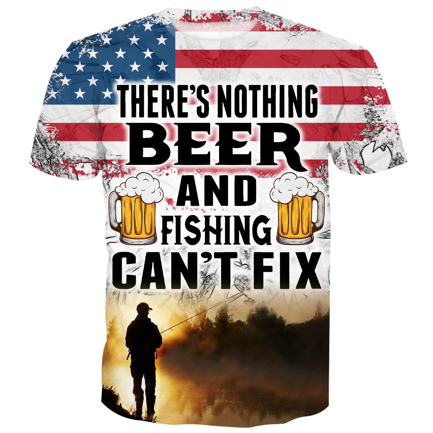 Fishing shirt with text There is nothing beer and fishing can't fix against the backdrop of U.S flag
