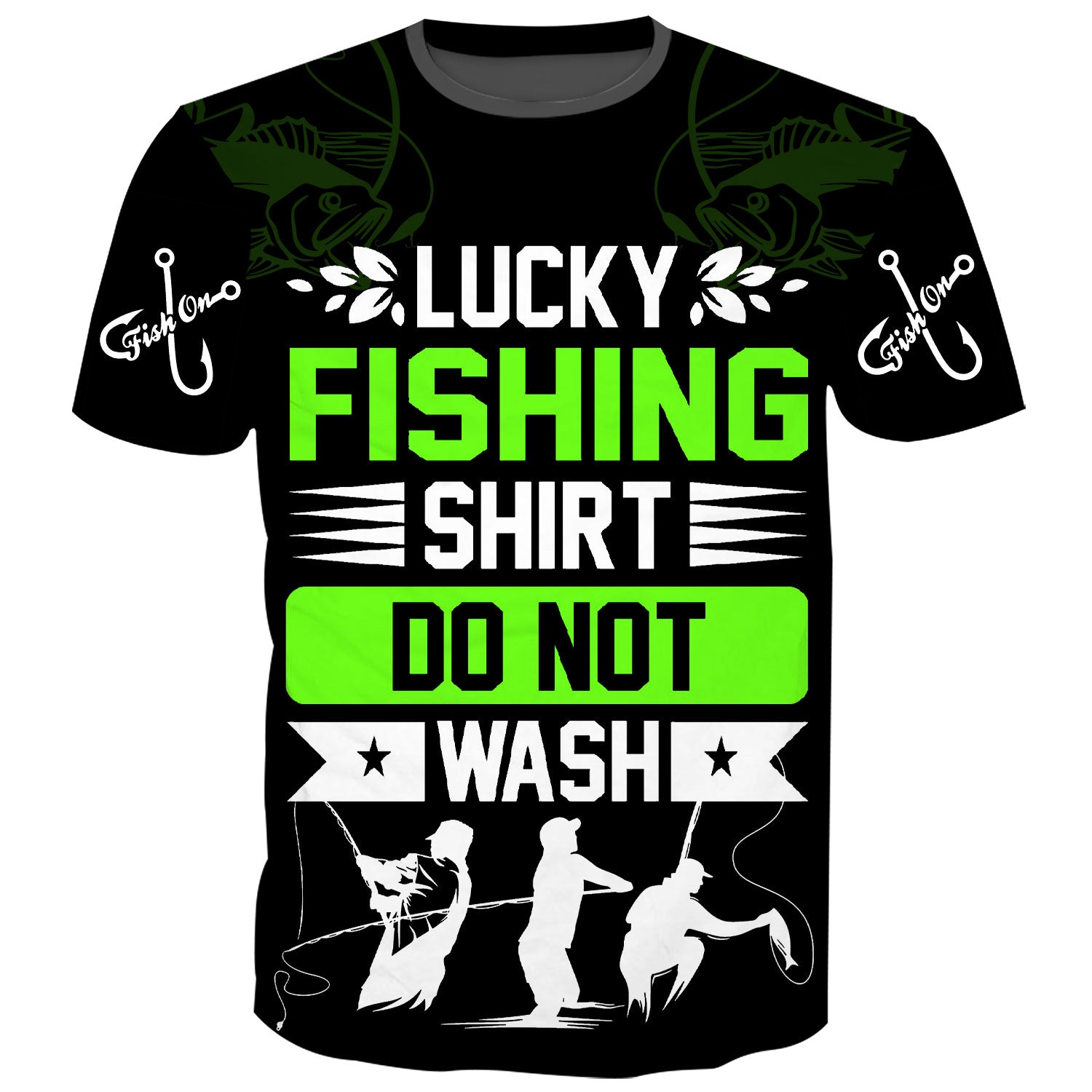 Lucky Fishing Shirt, Don't wash it - T-Shirt