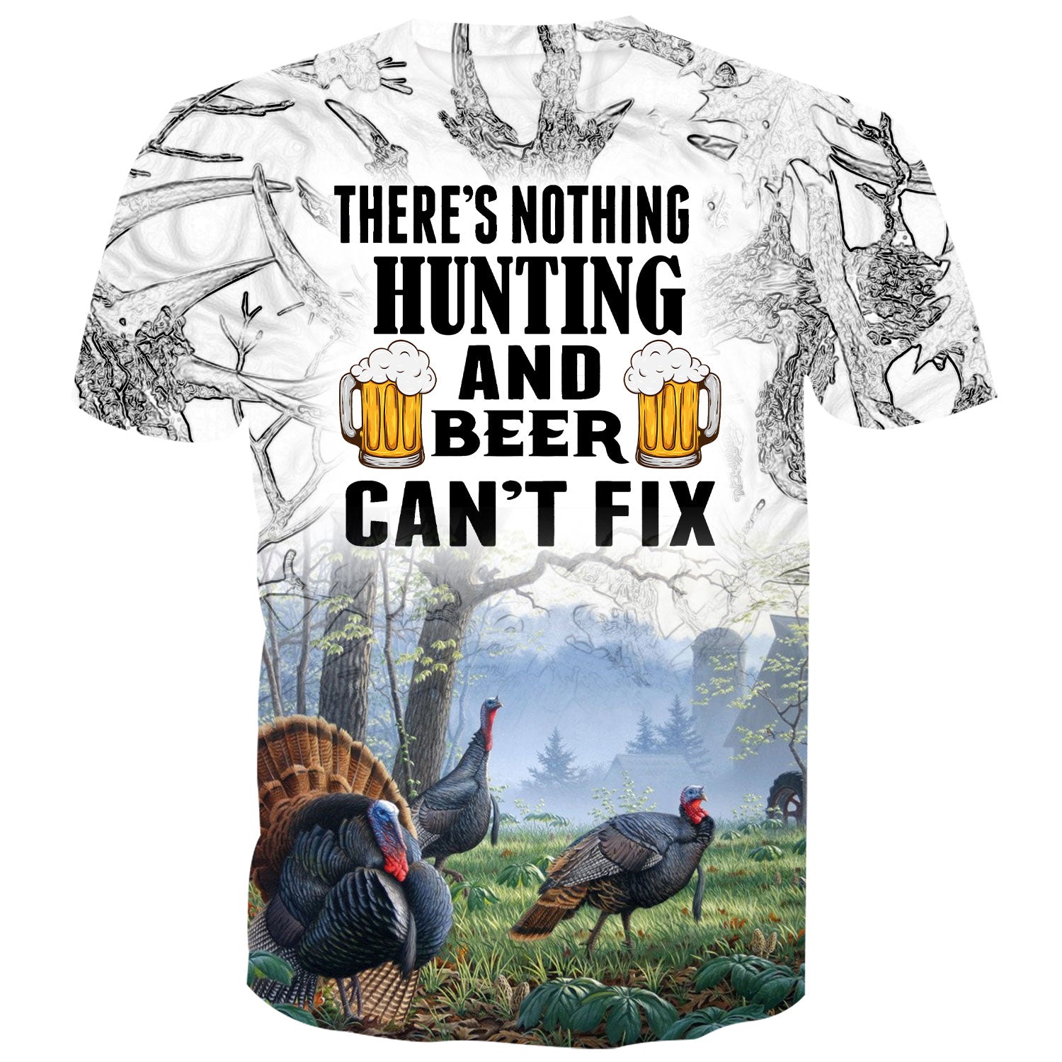 There's nothing Hunting and Beer can't fix - Turkey Hunting T-Shirt