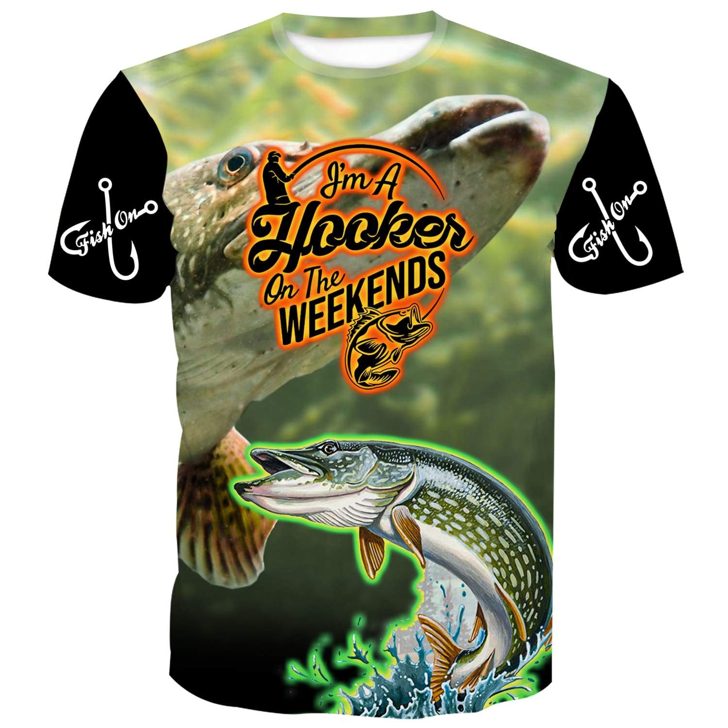 I'm a Hooker On The Weekends - Northern Pike T-Shirt