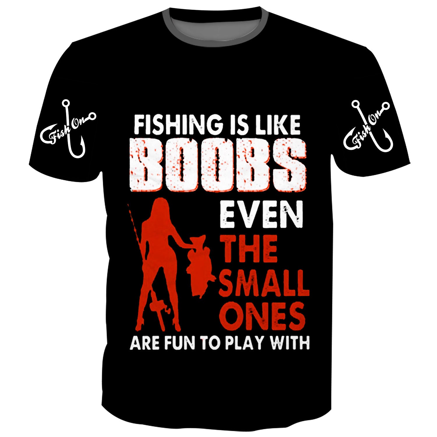 Fishing is like Boobs - T-Shirt